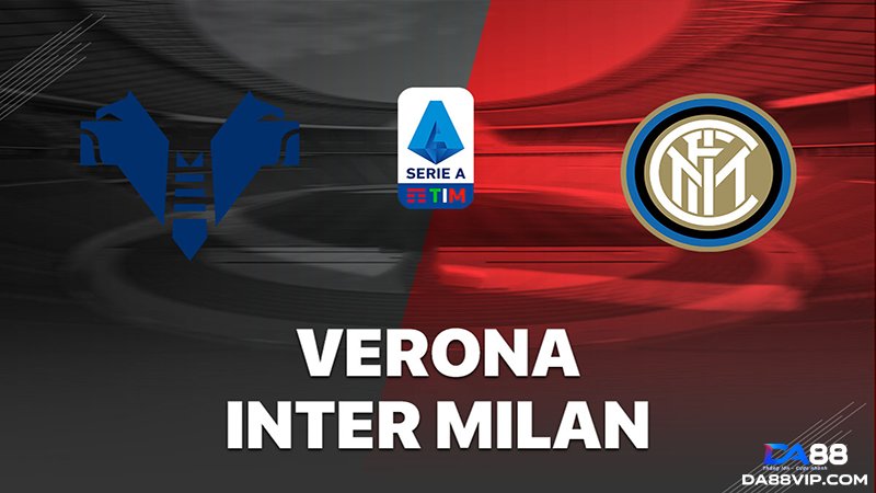Nhận định Verona vs Inter Milan